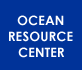 Ocean Resource Center